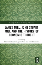 Masatomi Vint Fujimoto, Masatomi Fujimoto, Fujimoto Masatomi, Taro Hisamatsu, John Vint, Vint John - James Mill, John Stuart Mill, and the History of Economic Thought