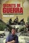 Nicolás Valle Morea - Secrets de guerra : El preu d'informar en zones de perill