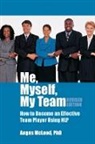Angus McLeod - Me, Myself, My Team