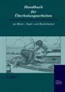 Erich Küst - Handbuch für Überholungsarbeiten