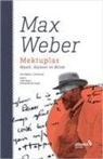 Max Weber - Mektuplar Hayat, Siyaset ve Bilim