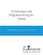Markus Dahinden, Lukas Fässler, Dennis Komm, Dennis u a Komm, David Sichau - Programmieren mit Python