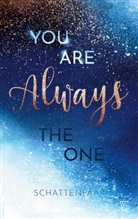 Schatten Paar - You Are AlwaysThe One