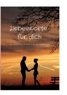 Manfredo Zimmermann - Liebesworte für dich