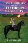 Matt Galanos - Dane Thorburn and the Stanthorpe Rebellion