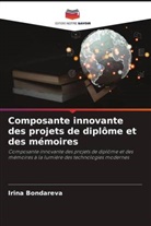 Irin_ Bondareva, Irin¿ Bondareva - Composante innovante des projets de diplôme et des mémoires