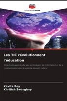 Kavita Roy, Khritish Swargiary - Les TIC révolutionnent l'éducation