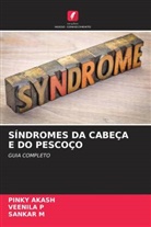 PINKY AKASH, Sankar M, VEENILA P - SÍNDROMES DA CABEÇA E DO PESCOÇO