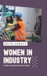Edith Abbott - Women Industry
