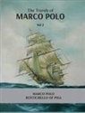 Marco Polo, Rustichello Of Pisa - The Travels of Marco Polo Volume - II