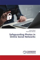 Vamshi Bandi, Siva Sankar Namani - Safeguarding Photos in Online Social Networks