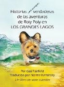 Gail Fairfield - Historias casi siempre verdaderas de las aventuras de Roly Poly en Los Grandes Lagos