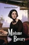 Gustave Flaubert - Madame Bovary