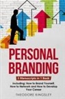 Theodore Kingsley - Personal Branding