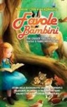 Storie Meravigliose - Favole per Bambini
