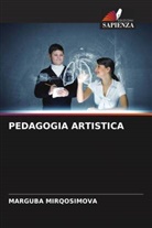 MARGUBA MIRQOSIMOVA - PEDAGOGIA ARTISTICA
