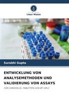 Surabhi Gupta - ENTWICKLUNG VON ANALYSEMETHODEN UND VALIDIERUNG VON ASSAYS