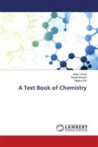 Rupali Biradar, Megha Rai, Bapu Thorat - A Text Book of Chemistry