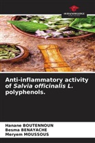 Besma BENAYACHE, Hanane BOUTENNOUN, Meryem Moussous - Anti-inflammatory activity of Salvia officinalis L. polyphenols.