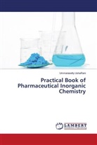 Ummarasetty UshaRani - Practical Book of Pharmaceutical Inorganic Chemistry