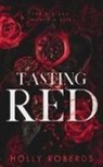 Holly Roberds - Tasting Red