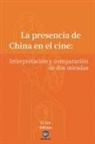 Xin Li - La presencia de China en el cine