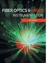 S. Mohan - FIBER OPTICS AND LASER INSTRUMENTATION
