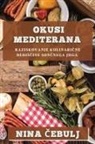 Nina ¿Ebulj - Okusi Mediterana