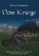 Carl V Clausewitz, Carl V. Clausewitz, Carl Von Clausewitz - Vom Kriege