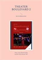 Julie Nezami-Tavi, Litag Theaterverlag - THEATER BOULEVARD 2