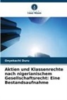 Onyekachi Duru - Aktien und Klassenrechte nach nigerianischem Gesellschaftsrecht: Eine Bestandsaufnahme