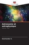 Gowrisankar G. - Astronomie et astrophysique