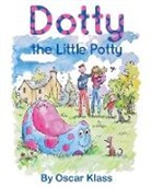 Oscar Klass - Dotty the Little Potty