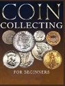 Albert Hopkins - The Ultimate Guide to Coin Collecting