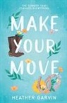 Heather Garvin - Make Your Move
