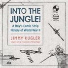 Jimmy Kugler, Michael Kugler - Into the Jungle!