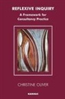 Christine Oliver, Christine/ McNamee Oliver - Reflexive Inquiry