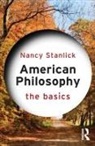 Nancy Stanlick, Nancy A. Stanlick - American Philosophy
