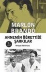 Marlon Brando - Annemin Ögrettigi Sarkilar