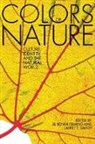 Alison Hawthorne Deming, Lauret E Savoy, Lauret E. Savoy - The Colors of Nature