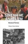 Richard Porton - Sinema ve Anarsizm
