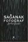 Ferhat Fuzuli - Saganak Fotograf
