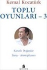 Kemal Kocatürk - Toplu Oyunlari 3