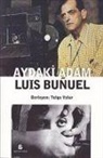Kolektif - Aydaki Adam - Luis Bunuel