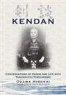 Hiroshi Ozawa - Kendan - Conversations on Kendo and Life with Yamanouchi Tomio-sensei