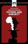 Meike de Goede - An Analysis of Mahmood Mamdani's Citizen and Subject