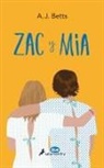 A. J. Betts - Zac Y MIA