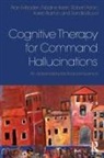 Robert Aston, Robert (Coventry and Warwickshire Partnership Trust Aston, Karen (Moseley Hall Hospital Barton, Sandra (University of Manchester Bucci, Nadine Keen, Alan Meaden... - Cognitive Therapy for Command Hallucinations