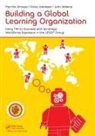 Patrick Graupp, Patrick (Twi Institute Graupp, Gitte Jakobsen, John Vellema, John (Business Through People Vellema - Building a Global Learning Organization