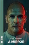 Sam Holcroft, Holcroft Sam - Mirror